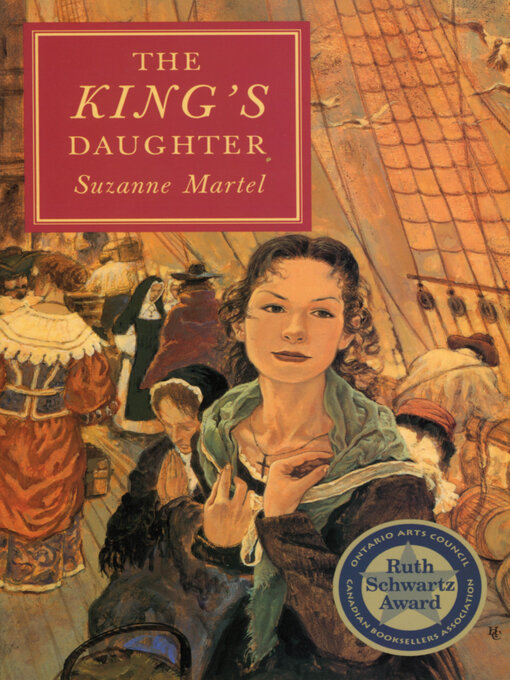 Title details for The King's Daughter by Suzanne Martel - Available
